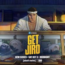 GET JIRO to Premiere on Adult Swim's Toonami Block