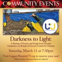 Branford's Legacy Theatre to Host DARKNESS TO LIGHT: A SHARING OF POEMS AND SONGS…