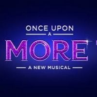 Tickets for ONCE UPON A ONE MORE TIME at Chicago's James M. Nederlander Theatre Will…