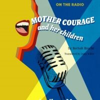 Irondale Ensemble Project Presents Classic Radio Drama of Brecht's MOTHER COURAGE…