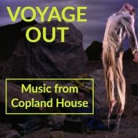 Music From Copland House Comes To The Graduate Center, CUNY February 3