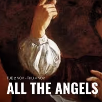 Rough Magic and Smock Alley Theatre Will Present The Premiere of ALL THE ANGELS Next…