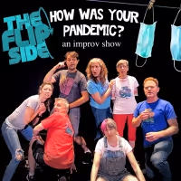 THE FLIP SIDE Improv Comes to Vivid This Month
