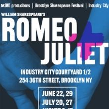 bkONE Productions Brings ROMEO + JULIET to Industry City!