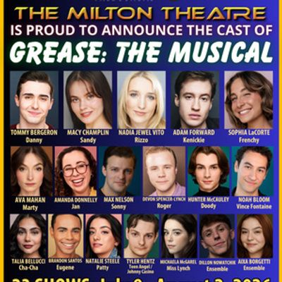 GREASE: THE MUSICAL Cast Announced At Milton Theatre