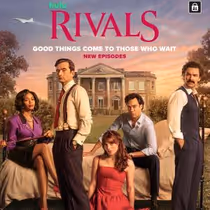 RIVALS Season 2 Trailer Debuts on Hulu