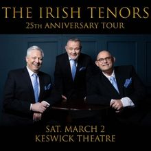 Spotlight: THE IRISH TENORS at Keswick Theatre