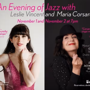 Maria Corsaro And Leslie Vincent Share AN EVENING OF JAZZ On Two Nights In November…
