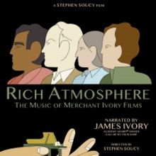 RICH ATMOSPHERE: THE MUSIC OF MERCHANT IVORY FILMS to Debut at OutFest 2020's…
