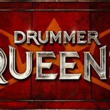 BWW REVIEW: A High Energy Spectacle of Light And Sound, DRUMMER QUEEN Seeks To Shift