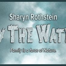 BWW Review: Theatre Artists Studio Presents Sharyn Rothstein's BY THE WATER