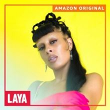Laya Releases Amazon Original Cover of Missy Elliott's 'Sock It 2 Me'
