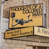Photo Flash: The THOUGHTS OF A COLORED MAN Marquee Goes Up at the Golden Theatre