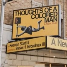 Photo Flash: The THOUGHTS OF A COLORED MAN Marquee Goes Up at the Golden Theatre
