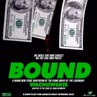 Iconic Wachowskis Movie BOUND Will Be Adapted To The Stage