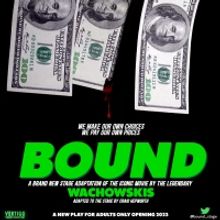 Iconic Wachowskis Movie BOUND Will Be Adapted To The Stage