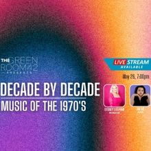 DECADE BY DECADE Returns to Green Room 42 for Third Installment