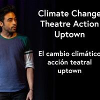 The Arctic Cycle Presents Climate Change Theatre Action Uptown