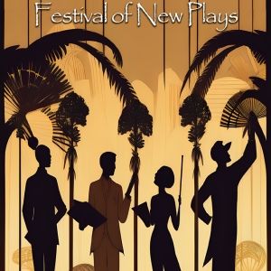 The Delray Beach Playhouse's FOURTH ANNUAL PLAYHOUSE PLAYWRIGHTS' PROJECT Set For…