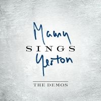 MAURY SINGS YESTON: THE DEMOS Released Today