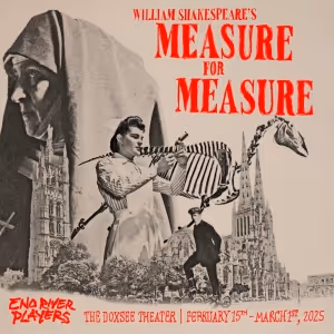 MEASURE FOR MEASURE to be Presented by Eno River Players in February