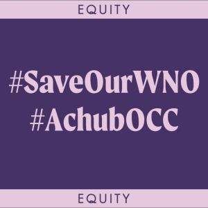 Equity Responds to Welsh National Opera Chorus Cuts