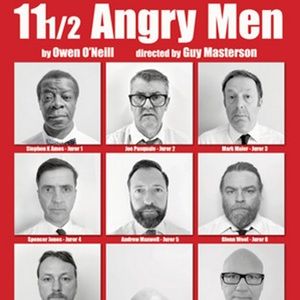 11 AND A HALF ANGRY MEN to Have World Premiere at Edinburgh Fringe