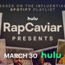 Video: Hulu Drops RAPCAVIAR PRESENTS Trailer