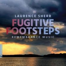Kennesaw State Bailey School Of Music, Laurence Sherr To Host FUGITIVE FOOTSTEPS REME