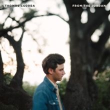 Thomas Csorba Announces New EP 'From The Jordan'