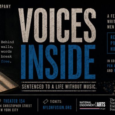 VOICES INSIDE: SENTENCED TO A LIFE WITHOUT MUSIC to Open at 154 Theatre