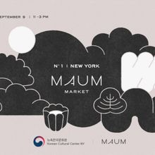 Korean Cultural Center New York Presents The New York Debut Of MAUM Market