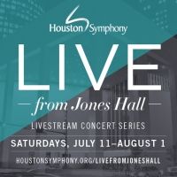 Houston Symphony Returns to the Stage With Livestream Series