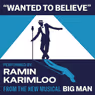 'Wanted to Believe' Single Featuring Ramin Karimloo to be Released