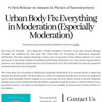 Producer Larry Rogowsky Releases New Book THE URBAN BODY FIX: EVERYTHING IN…