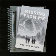 Heather Shtuka Releases MISSING FROM ME, Chronicling A Family's Experiences Searching