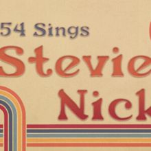 54 SINGS STEVIE NICKS To Open At 54 Below