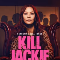 Photos: KILL JACKIE to Premiere on AMC+ Starring Catherine Zeta-Jones