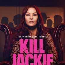Photos: KILL JACKIE to Premiere on AMC+ Starring Catherine Zeta-Jones