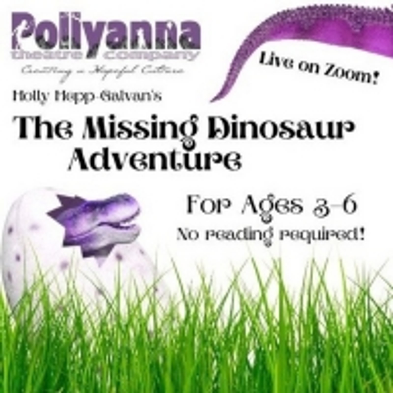 Pollyanna Theatre Presents THE MISSING DINOSAUR ADVENTURE