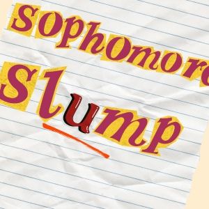 Student Blog: The Sophomore Slump