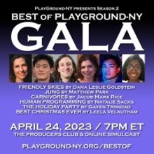 PlayGround-NY Concludes Season 2 In-Person With BEST OF PLAYGROUND New York Gala!