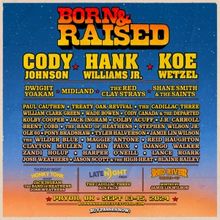 Born & Raised Festival Includes Cody Johnson, Hank Williams Jr., and More
