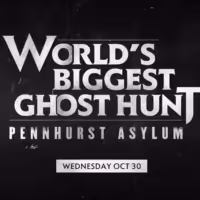 WORLD'S BIGGEST GHOST HUNT: PENNHURST ASYLUM to Air on A&E on October 30 Video