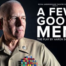 Royal Underground Theatre Company Will Present A FEW GOOD MEN in Berkeley