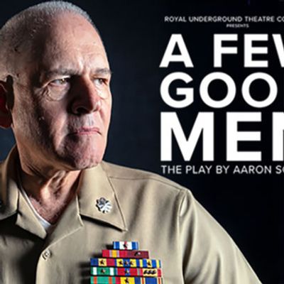 Royal Underground Theatre Company Will Present A FEW GOOD MEN in Berkeley