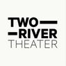 Two River Theater Unveils Five-Year Strategic Plan Through 2031