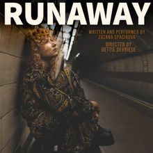 Beyond Borders to Present RUNAWAY at Edinburgh and Camden Fringe This Summer