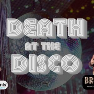 Broadway Murder Mysteries and Quiet Events to Present DEATH AT THE DISCO in September