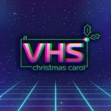 A VHS CHRISTMAS CAROL Plays at Between the Lines This December